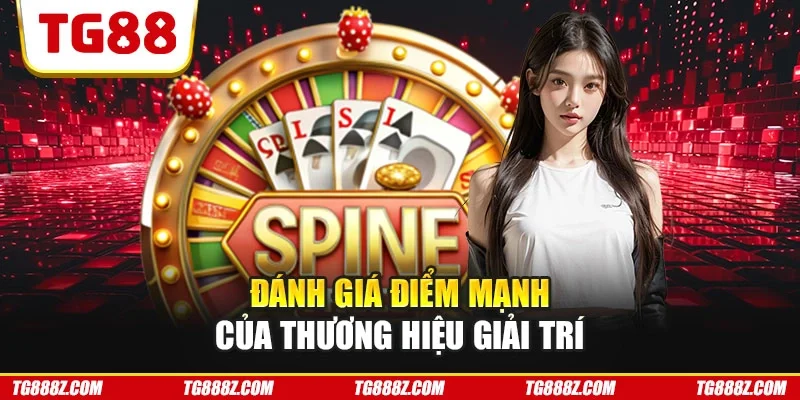 Đánh giá điểm mạnh của thương hiệu giải trí